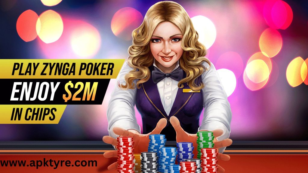 Play Zynga Poker MOD APK and Enjoy 2 Millions Chips